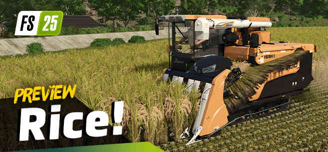 Landwirtschafts-Simulator 25 - Neue Ernte: Reis & Langkornreis